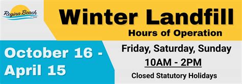 regina landfill winter hours|2022 Landfill Hours/Fee Schedule .